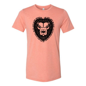 We Are What We Roar - Adult Tee