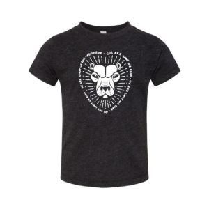 We Are What We Roar - Child Tee