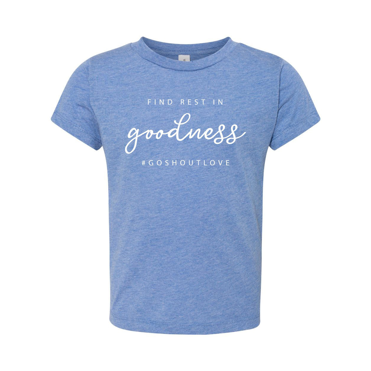 go-shout-love-find-rest-in-goodness_toddler