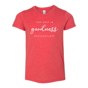 Find Rest in Goodness - Youth Tee