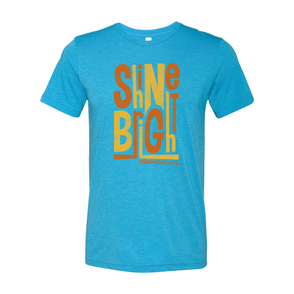 go-shout-love-shine-bright-tee-adult