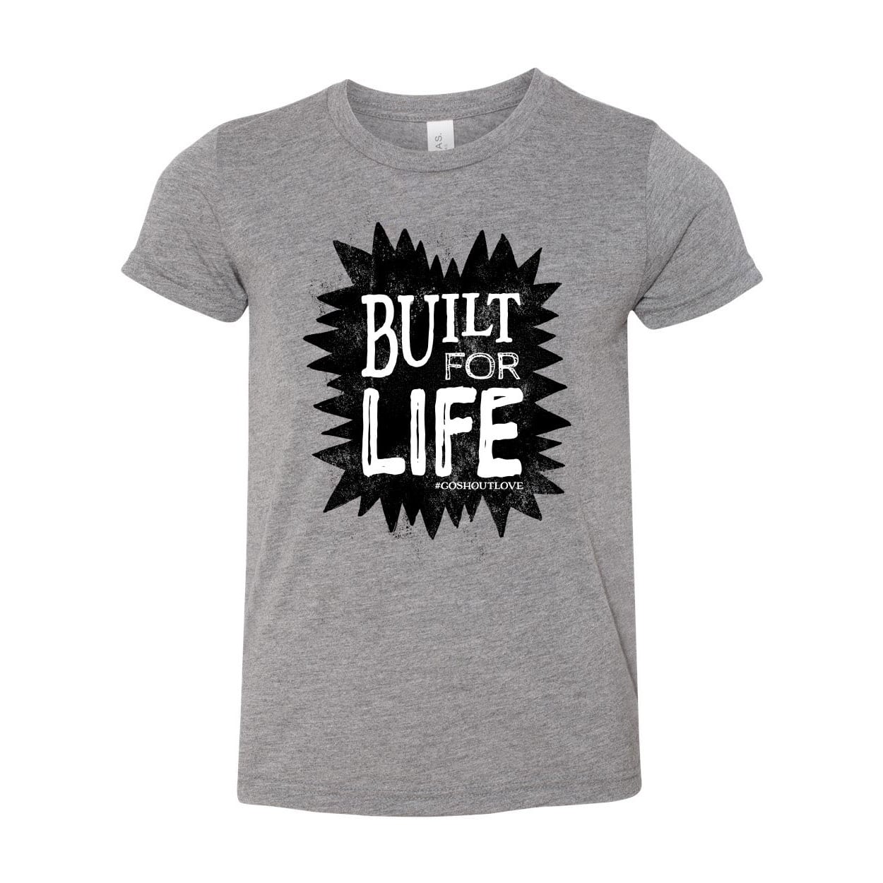 Built-for-Life-tshirt_Go-Shout-Love_2209-Toddler-Youth