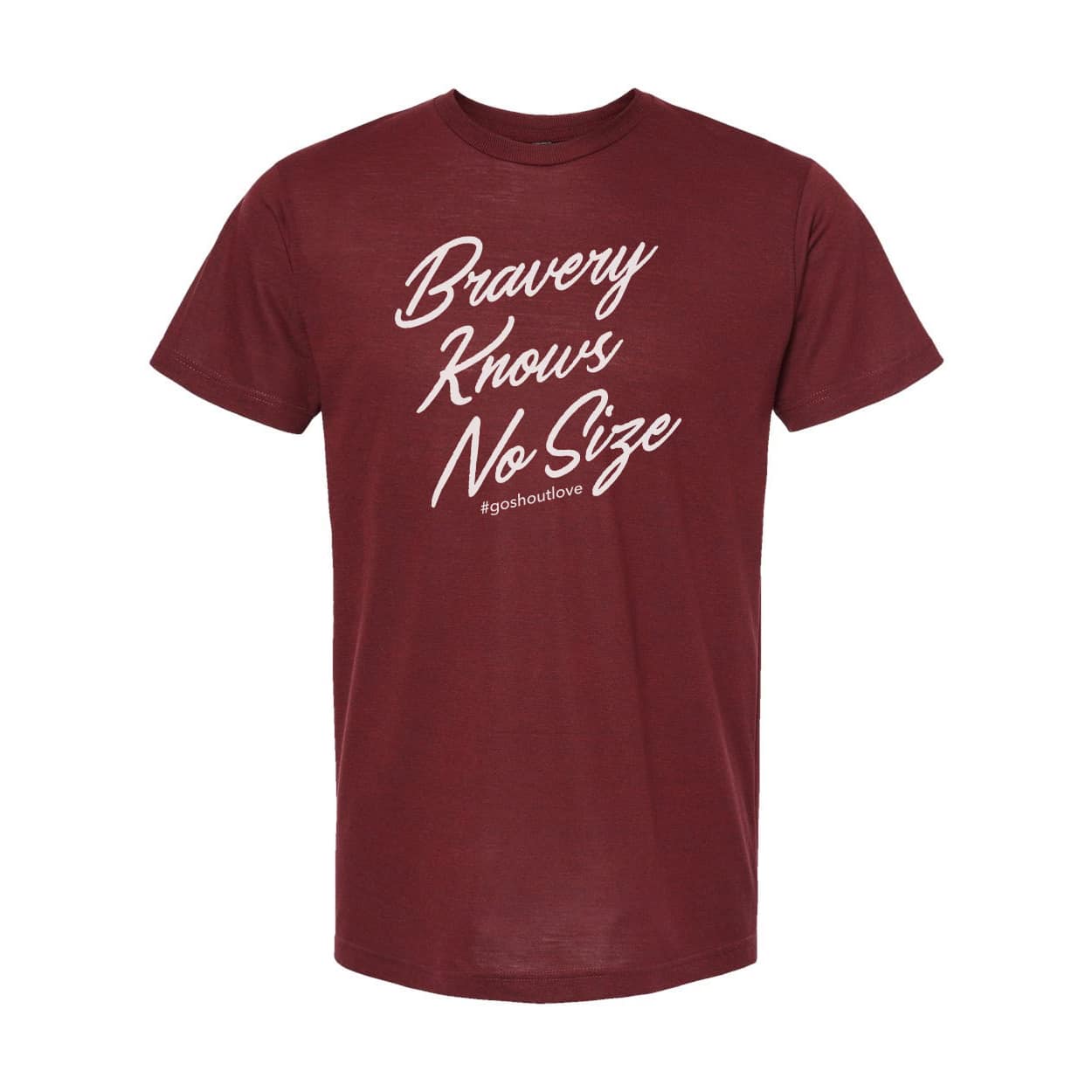 Bravery-Knows-No-Size_2309_Go-Shout-Love-Adult