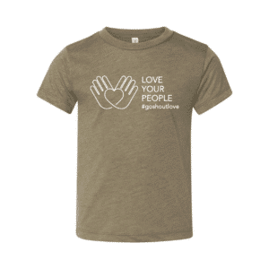 Love Your People - Toddler Tee